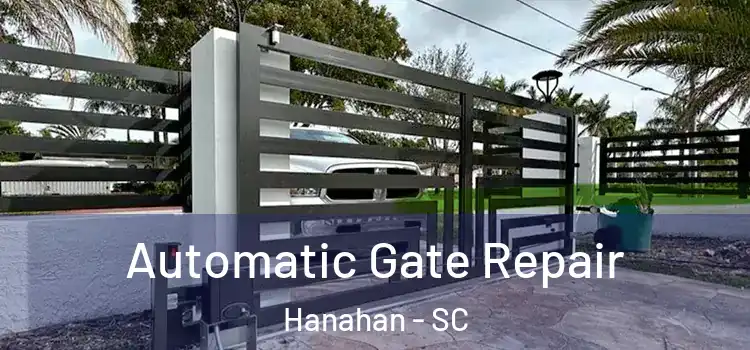 Automatic Gate Repair Hanahan - SC