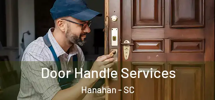 Door Handle Services Hanahan - SC