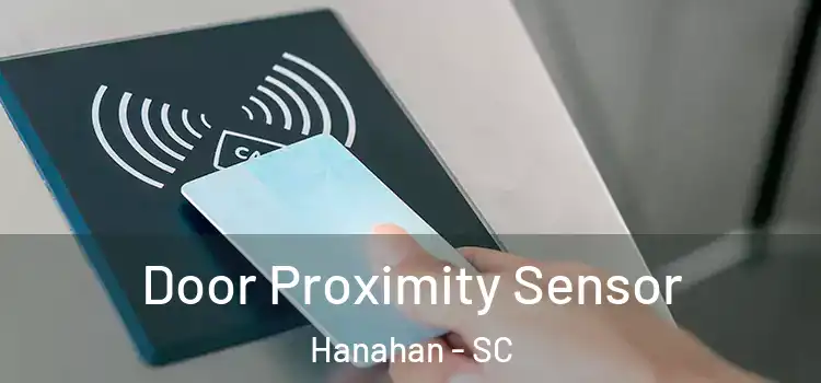Door Proximity Sensor Hanahan - SC