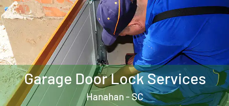 Garage Door Lock Services Hanahan - SC