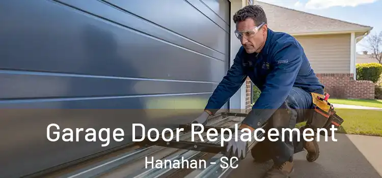  Garage Door Replacement Hanahan - SC