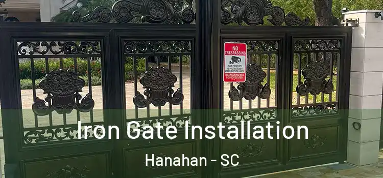  Iron Gate Installation Hanahan - SC