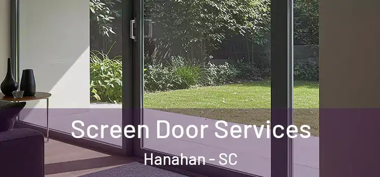 Screen Door Services Hanahan - SC